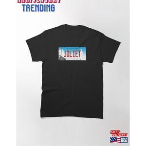 Joliet Illinois License Plate Classic Tshirt